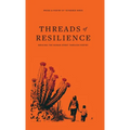 Threads of Resilience: Weaving the Human Spirit Through Poetry - Hardcover