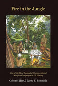 Fire In The Jungle - Hardcover