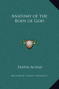 Anatomy of the Body of God - Hardcover