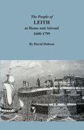The People of Leith at Home and Abroad, 1600-1799 - Paperback
