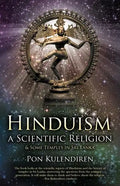Hinduism a Scientific Religion: & Some Temples in Sri Lanka - Paperback