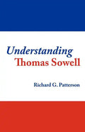Understanding Thomas Sowell - Paperback