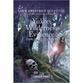 Yukon Wilderness Evidence - Paperback