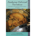 Analysing Historical Narratives: On Academic, Popular and Educational Framings of the Past - Paperback