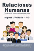 Relaciones humanas: Fundamentos, investigaciones y ejercicios - Paperback