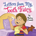 Letters from My Tooth Fairy - Paperback