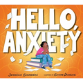 Hello, Anxiety - Paperback