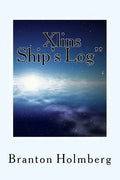 The Xlins Ship's Log" - Paperback