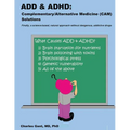 Add & ADHD: Complementary/Alternative Medicine (CAM) Solutions - Paperback