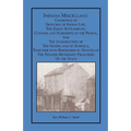 Indiana Miscellany: Consisting of Sketches of Indian Life, the Early Settlements, Customs, and Hardships of the People, and the Introducti - Paperback