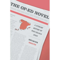 The Op-Ed Novel: A Literary History of Post-Franco Spain - Hardcover