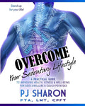 Overcome your Sedentary Lifestyle (Black & White): A Practical Guide to Improving Health, Fitness, and Well-being for Desk Dwellers and Couch Potatoes - Paperback