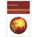 Afrasia: A Tale of Two Continents - Paperback