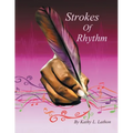 Strokes of Rhythm - Paperback