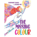 The Missing Colour - Hardcover