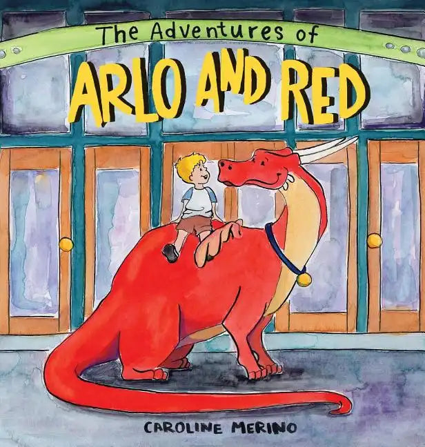 The Adventures of Arlo and Red - Hardcover