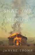 Shadows in the Mind's Eye - Paperback