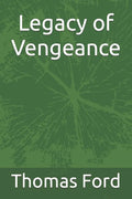 Legacy of Vengeance - Paperback