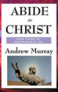 Abide in Christ - Hardcover
