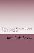 Practical Vocabulary for Lawyers: English-Spanish Legal Glossary - Paperback