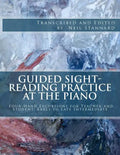 Guided Sight-Reading Practice at the Piano: Four-Hand Excursions for Teacher and Student, Early to Late Intermediate - Paperback