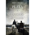 Plata de Indias - Paperback