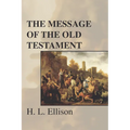 The Message of the Old Testament - Paperback