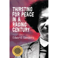 Thirsting for Peace in a Raging Century: Selected Poems 1961-1985 - Paperback
