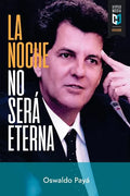 La noche no será eterna: Peligros y esperanzas para Cuba - Paperback