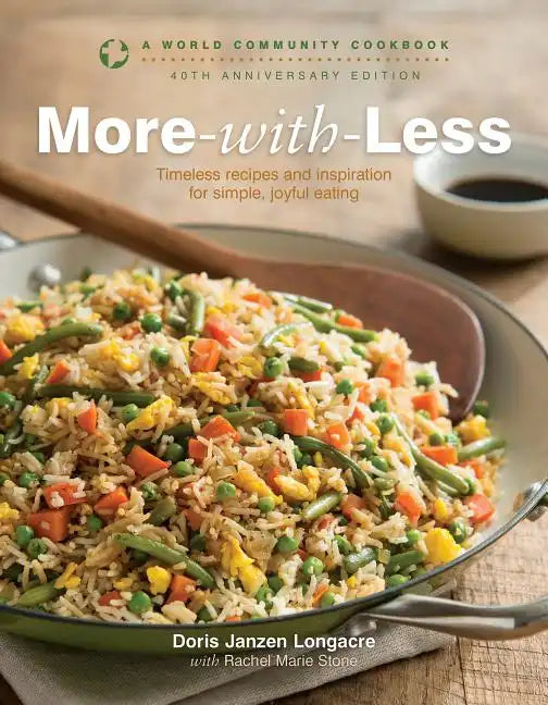 More-With-Less: A World Community Cookbook - Paperback