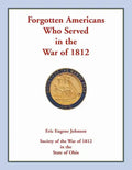 Forgotten Americans who served in the War of 1812 - Paperback