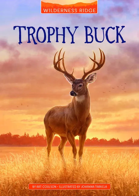 Trophy Buck - Hardcover