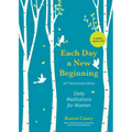 Each Day a New Beginning: Daily Meditations for Women (40th Anniversary Edition) - Hardcover