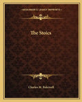 The Stoics - Paperback