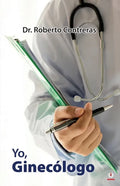 Yo, ginecólogo - Paperback
