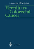 Hereditary Colorectal Cancer: Proceedings of the Fourth International Symposium on Colorectal Cancer (Iscc-4) November 9-11, 1989, Kobe Japan - Paperback