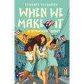 When We Make It: A Nuyorican Novel - Library Binding