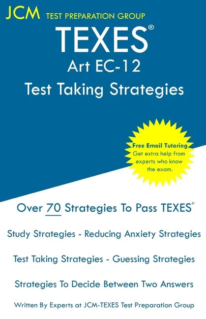 TEXES Art EC-12 - Test Taking Strategies - Paperback