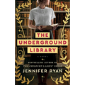The Underground Library - Paperback