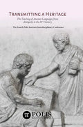 Transmitting a Heritage: The Teaching of Ancient Languages from Antiquity to the 21st Century - Hardcover