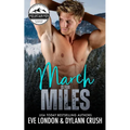 March is for Miles: A runaway bride, mountain man, curvy girl romance - Paperback