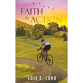 Faith in Action - Hardcover