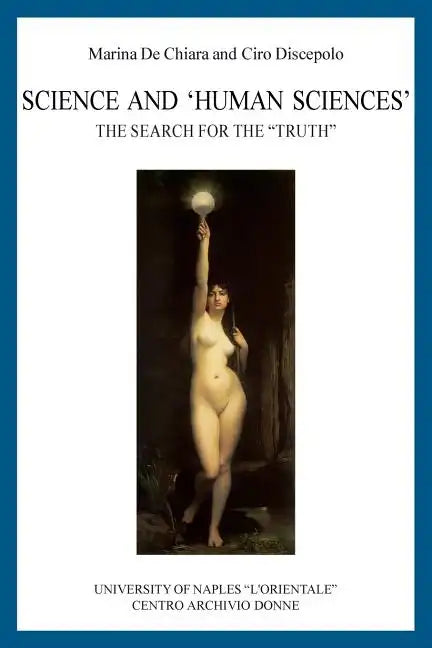 Science and 'Human Sciences': The search for the 'Truth' - Paperback