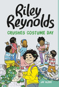 Riley Reynolds Crushes Costume Day - Hardcover