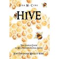 Hive: The Simple Guide to Multigenerational Living - Hardcover
