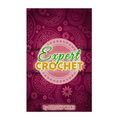Expert Crochet - Paperback