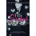 His Sinful Marks: A Dark Enemies to Lovers Romance - Paperback