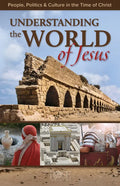 Understanding the World of Jesus: People, Politics & Culture in the Time of Christ - Paperback