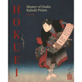 Hokuei: Master of Osaka Kabuki Prints - Hardcover