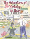 The Adventures of Berkeley the Bear - Paperback